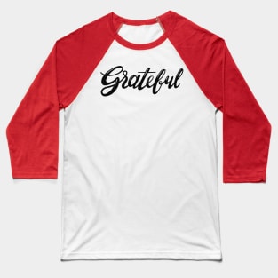 Grateful Baseball T-Shirt